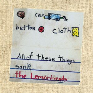 Lemonheads “Car Button Cloth” Deluxe 2LP