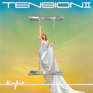 Kylie Minogue “Tension II” Crystal Clear LP