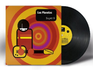 Los Planetas “Super 8” Reedición 30º Aniversario LP