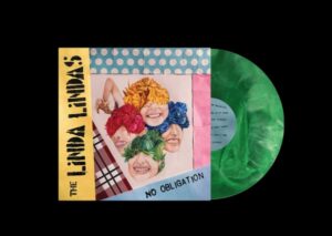 The Linda Lindas “No Obligation” Green 🟢 Galaxy LP