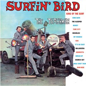 The Trashmen “Surfin Bird” Yellow 🟡 LP