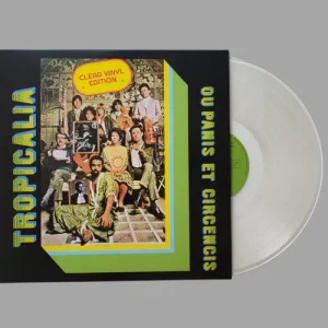 VA “Tropicalia Ou Panis Et Circencis” Clear LP