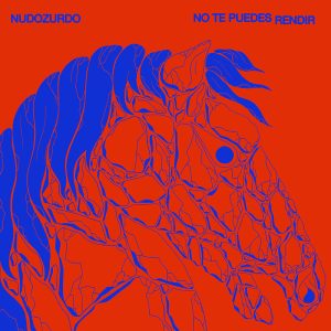 Nudozurdo “No Te Puedes Rendir” Blue 🔵 LP