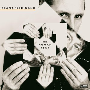 Franz Ferdinand “The Human Fear” White Deluxe LP