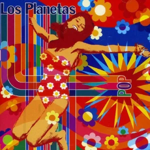 Los Planetas “Pop” LP Reedición