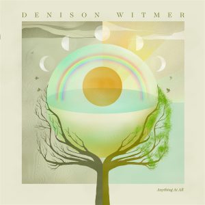 Denison Witmer “Anything At All” Coke Bottle Clear LP