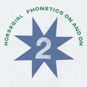 Horsegirl “Phonetics On And On” Clear LP