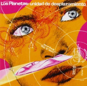 Los Planetas “Unidad de Desplazamiento” 2LP