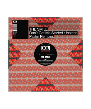 The Smile “Don’t Get Me Started/Instant Psalm Remixes” 12″