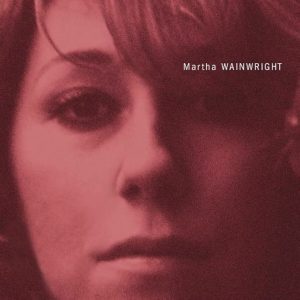 Martha-Wainwright-Martha-Wainwright-Clear-LP-COMPRAR-LP-ONLINE