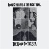 Louis Philippe & The Night Mail "The Road To The Sea" LP