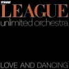 The-League-Unlimited-Orchestra-Love-And-Dancing-Compra-Online.