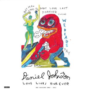 Daniel-Johnston-Love-Lives-Forever-BBC-Sessions-2003-2011-Red-2LP-Comprar-LP-Online