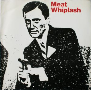 Meat-Whiplash–Dont-Slip-Up-7-INCH-COMPRAR-LP-ONLINE