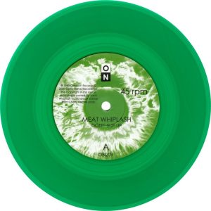 Meat-Whiplash–Dont-Slip-Up-7-INCH-COMPRAR-LP-ONLINE-VINILO