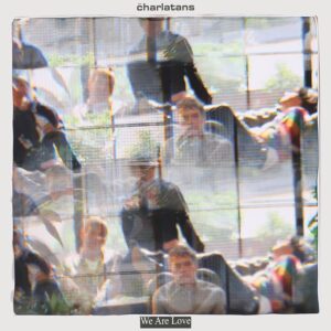 The-Charlatans-We-Are-Love-LP-COMPRAR-ONLINE-OFERTA