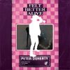 Peter Doherty "Felt Better Alive" Rose LP