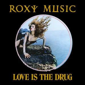 Roxy-Music-Love-Is-The-Drug-50o-Aniversario-12inch-COMPRAR-LP-ONLINE