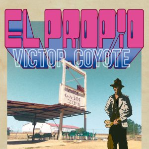Victor-Coyote–El-Propio–LP–COMPRAR-LP-ONLINE
