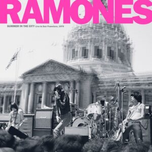 Ramones "Summer in the City: Live In San Francisco