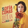 Sofia Comas "Tecuán Caroca" LP