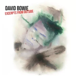 David Bowie "Excerpts From Outside" LP