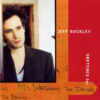 Jeff Buckley "Sketches For My Sweetheart The Drunk