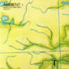 Brian Eno "Ambient 1: Music For Airports" LP