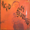 Ray Barretto "Acid" LP