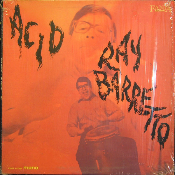 Ray Barretto "Acid" LP