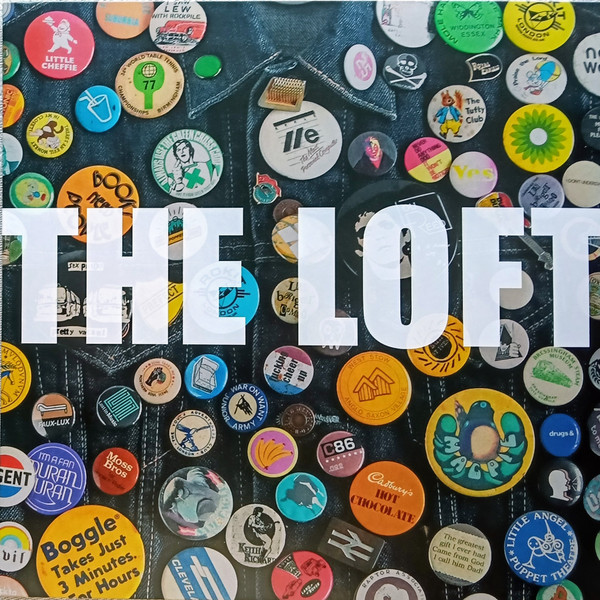 The Loft "Badges" LP