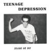 Teenage Depresion "Skank Or Die + Bonus" LP