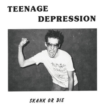 Teenage-Depresion-Skank-Or-Die-Bonus-LP-COMPRAR-LP-ONLINE