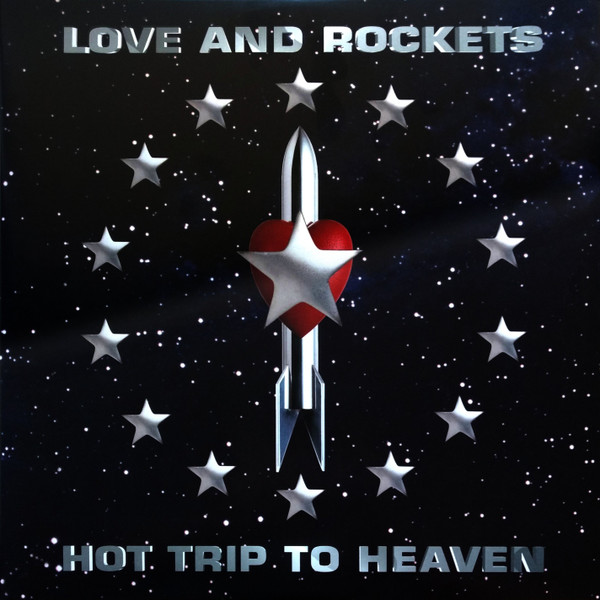 Love And Rockets "Hot Trip To Heaven" LP