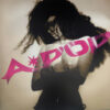 Tyla "A*POP" LP
