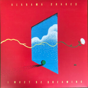 Alabama Shakes "I Must Be Dreaming" Colored LP