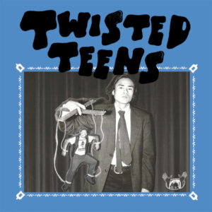 Twisted Teens "Florida Water Blues" LP