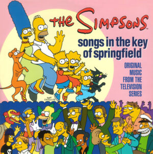 The Simpsons Songs in the Key of Springfield Origi
