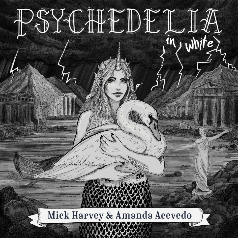 Mick Harvey & Amanda Acevedo "Psychedelia in White" White ⚪ LP