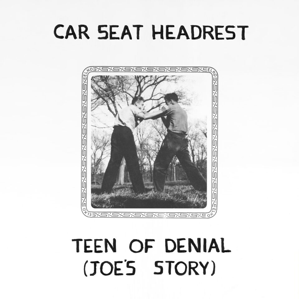Car Seat Headrest “Teen Of Denial: (Joe’s Story)” 2LP