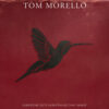 Tom Morello " Everyone Gets Everything They Want"