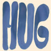 Hug "Hug" LP