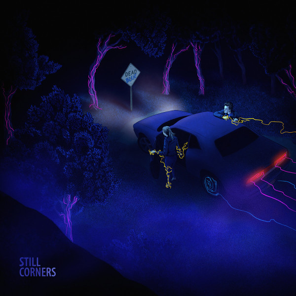 Still Corners "Dead Blue" LP