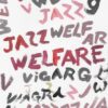 Viagra Boys "Welfare Jazz" LP