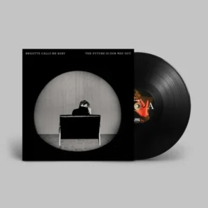 brigitte-calls-me-baby-the-future-is-our-way-out-lp-comprar-lp-online-vinilo