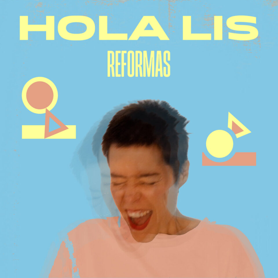 Hola Lis "Reformas" LP